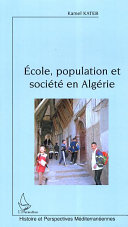 Ecole, population et société en Algérie /