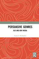 Persuasive genres : old and new media /