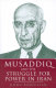 Musaddiq and the struggle for power in Iran /