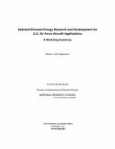 Selected directed energy research and development for U.S. Air Force aircraft applications : a workshop summary /