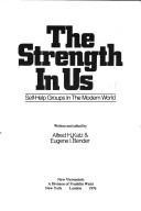 The strength in us : self-help groups in the modern world /