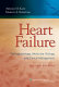 Heart failure : pathophysiology, molecular biology, and clinical management /