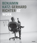 Benjamin Katz : Gerhard Richter at work /