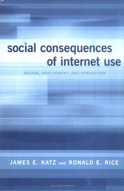 Social consequences of Internet use : access, involvement, and interaction /