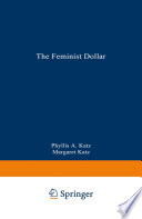 The feminist dollar : the wise woman's buying guide /