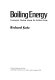 Boiling energy : community healing among the Kalahari Kung.