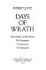 Days of wrath : the ordeal of Aldo Moro, the kidnapping, the execution, the aftermath /