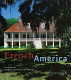 French America : French architecture from colonialization to the birth of a nation /