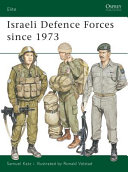 Israeli defense forces since 1973 /