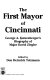 The first mayor of Cincinnati : George A. Katzenberger's biography of Major David Ziegler /