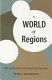 A world of regions : Asia and Europe in the American imperium /