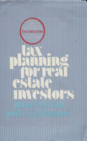 Tax planning for real estate investors /