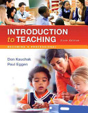 Introduction to teaching : becoming a professional /