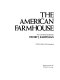 The American farmhouse /