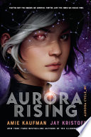 Aurora rising /