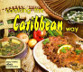 Cooking the Caribbean way /