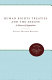Human rights treaties and the Senate : a history of opposition /
