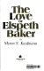 The love of Elspeth Baker /