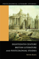 Eighteenth-century British literature and postcolonial studies /