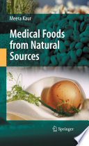 Medical foods from natural sources /