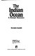 The Indian Ocean : a strategic dimension /