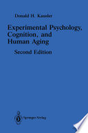 Experimental Psychology, Cognition, and Human Aging /