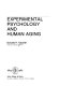 Experimental psychology and human aging /