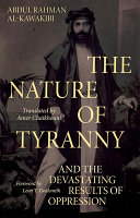 The nature of tyranny : and the devastating results of oppression /