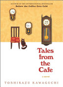 Tales from the cafe : a novel /