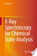 X-Ray Spectroscopy for Chemical State Analysis /