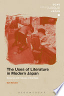 The uses of literature in modern Japan : histories and cultures of the book /