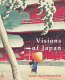 Visions of Japan : Kawase Hasui's masterpieces.
