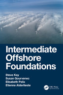 Intermediate offshore foundations /