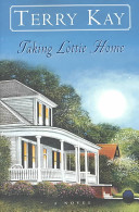 Taking Lottie home : a novel /