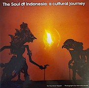 The soul of Indonesia : a cultural journey /