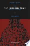 The colonizing trick : national culture and imperial citizenship in early America /