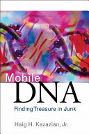 Mobile DNA : finding treasure in junk /