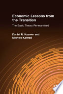 Economic lessons from the transition : the basic theory re-examined /