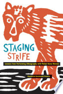 Staging strife : lessons for performing ethnography with Polish Roma women /