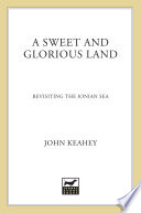 A sweet and glorious land : revisiting the Ionian Sea /