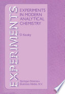 Experiments in modern analytical chemistry /