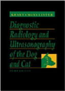 Diagnostic radiology and ultrasonography of the dog and cat /