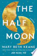 The Half Moon : a novel /