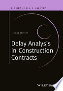 Delay analysis in construction contracts /
