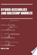 Hybrid assemblies and multichip modules /