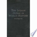 The Indian Ocean in world history /