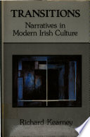 Transitions : narratives in modern Irish culture /