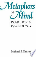 Metaphors of mind in fiction and psychology /