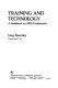Training and technology : a handbook for HRD professionals /