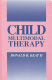 Child multimodal therapy /